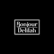 Bonjour Delilah